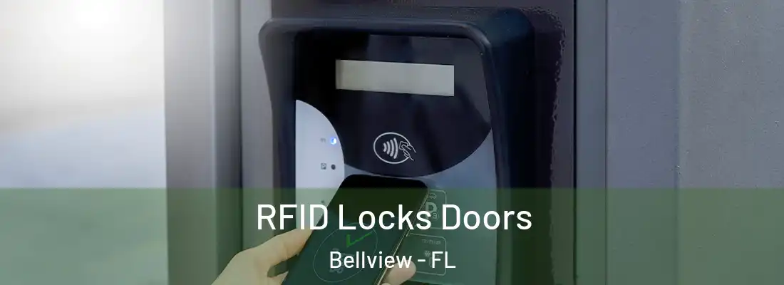  RFID Locks Doors Bellview - FL